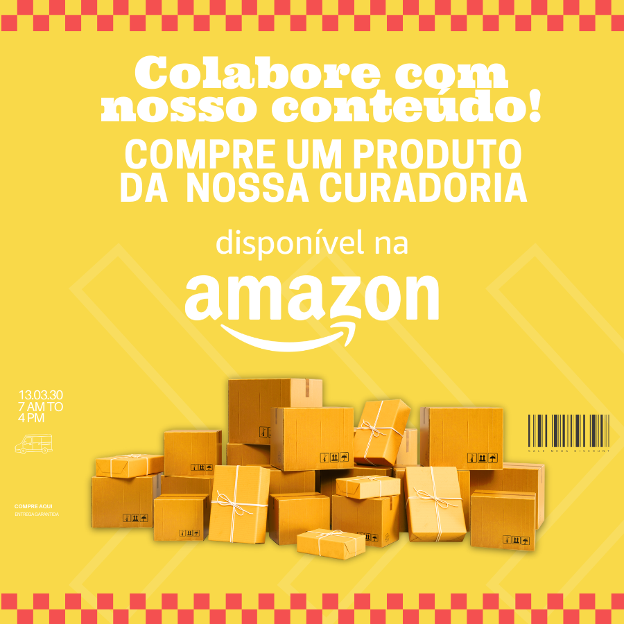 Colabore com nosso conteúdo! Compre um produto da nossa curadoria disponível na amazon.